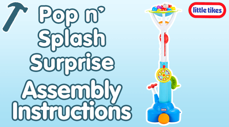 Pop n’ Splash Surprise new video assembly