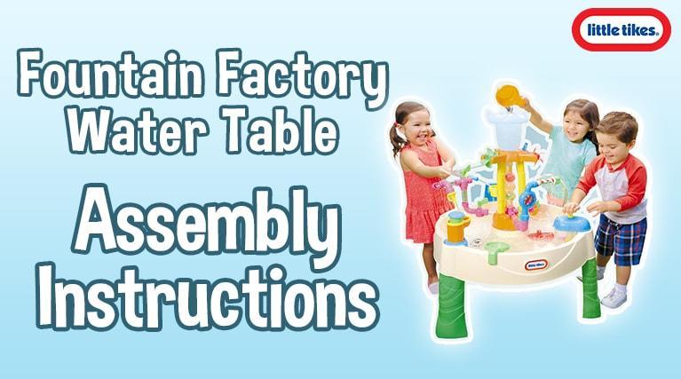 Fountain Factory Water Table Instructions - Little Tikes
